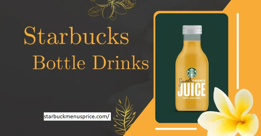 Starbuck bottle drinks
